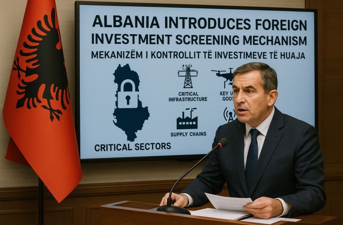 Албания вводит механизм проверки иностранных инвестиций в критические секторы